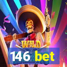 146 bet